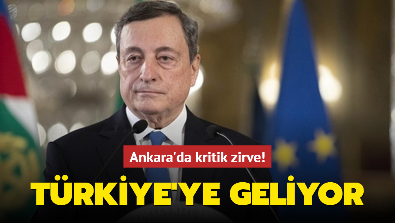 İtalya Başbakanı Draghi Türkiye'ye geliyor