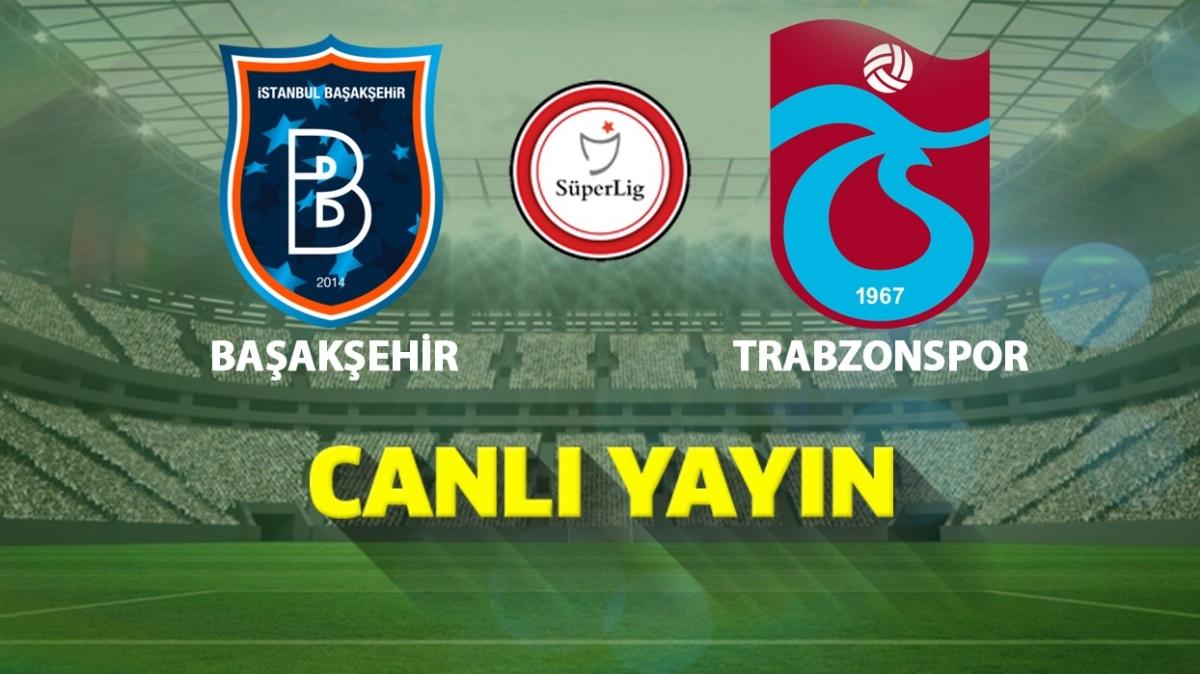Canl Yayn: Medipol Baakehir - Trabzonspor