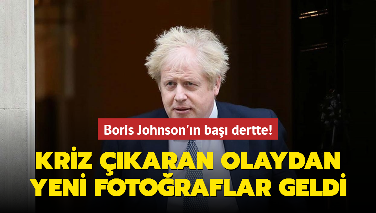 Boris Johnson'ın başı dertte! Kriz çıkaran olayın fotoğrafları basına sızdı