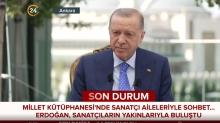 Başkan Erdoğan merhum sanatçıların aileleriyle buluştu