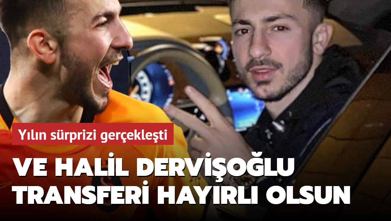 Ve Halil Dervişoğlu transferi hayırlı olsun! Yılın sürprizi gerçekleşti
