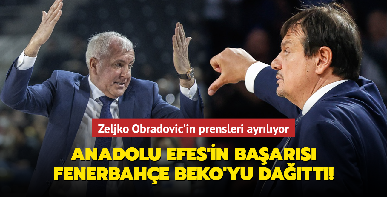 Anadolu Efes'in başarısı Fenerbahçe Beko'yu dağıttı! Zeljko Obradovic'in prensleri ayrılıyor