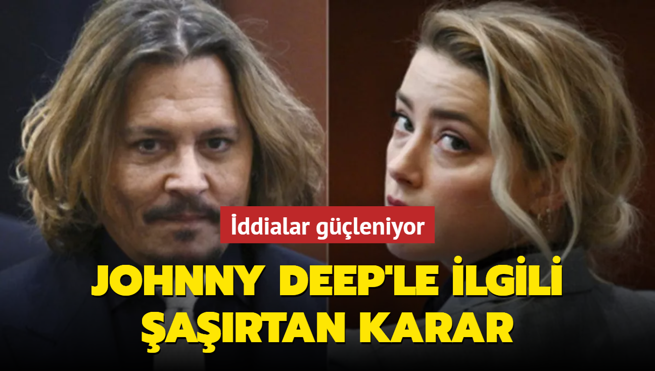 Johnny Deep ile Amber Heard arasndaki davada yeni gelime! Deep hakknda artan karar