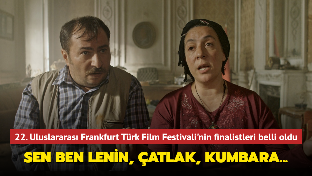 22. Uluslararas Frankfurt Trk Film Festivali'nin finalistleri belli oldu