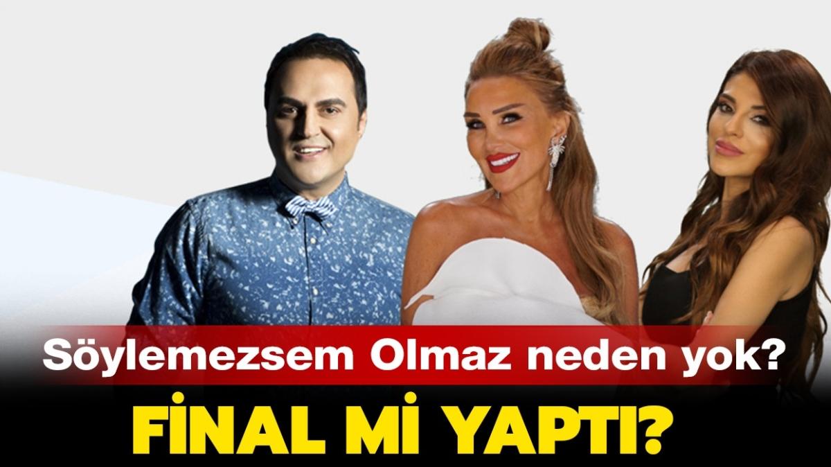 Sylemezsem Olmaz bitti mi, final mi yapt" Sylemezsem Olmaz neden yok" 