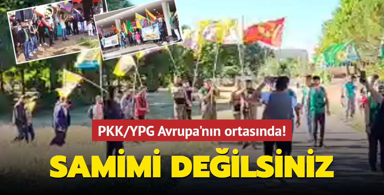 PKK/YPG Avrupa'nn ortasnda! Samimi deilsiniz