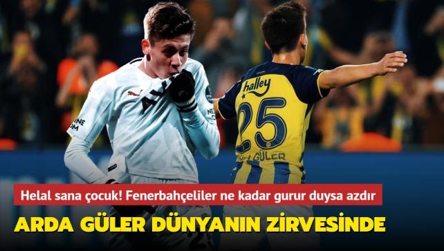 Helal sana ocuk! Arda Gler dnyann zirvesinde: Fenerbaheliler ne kadar gurur duysa azdr...