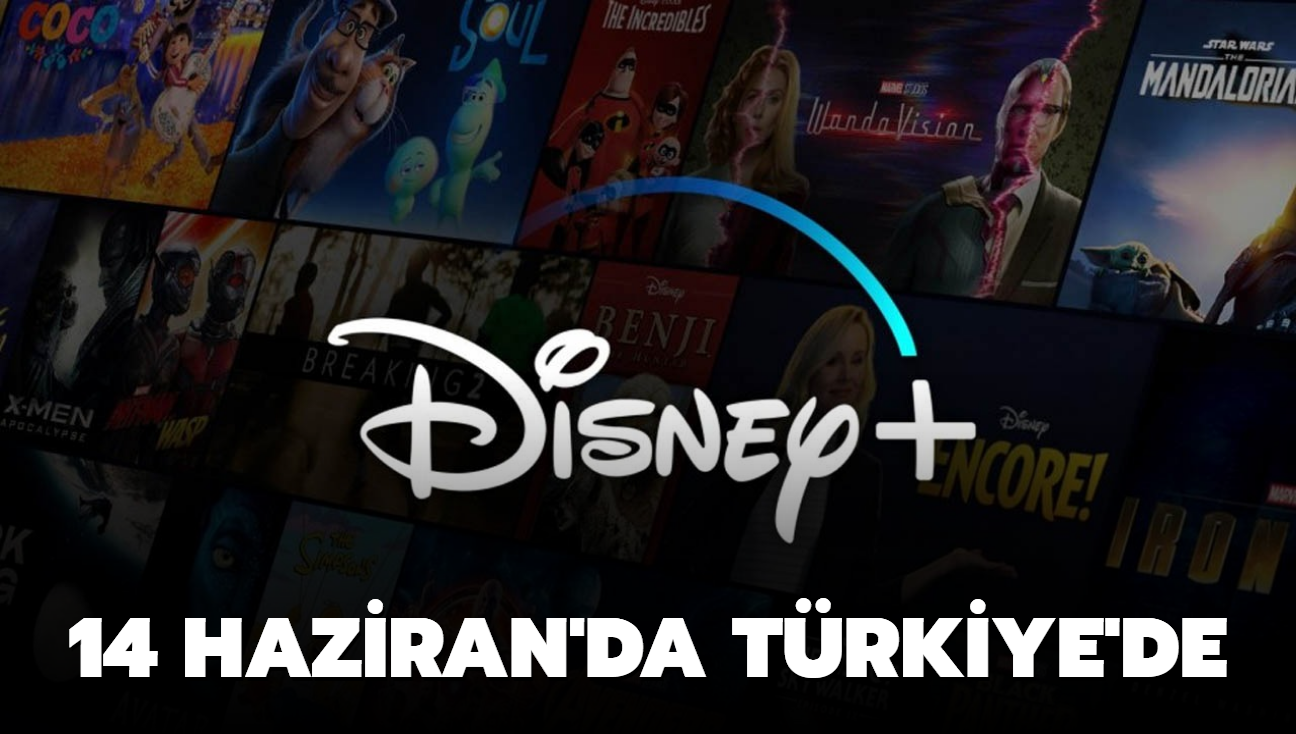 Disney+ 14 Haziran'da Trkiye'de yayn hayatna balyor