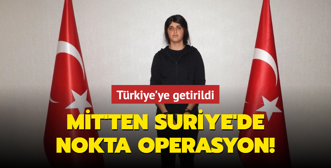 MT'ten Suriye'de nokta operasyon: Terr rgt PKK/YPG'nin suikasts Trkiye'ye getirildi