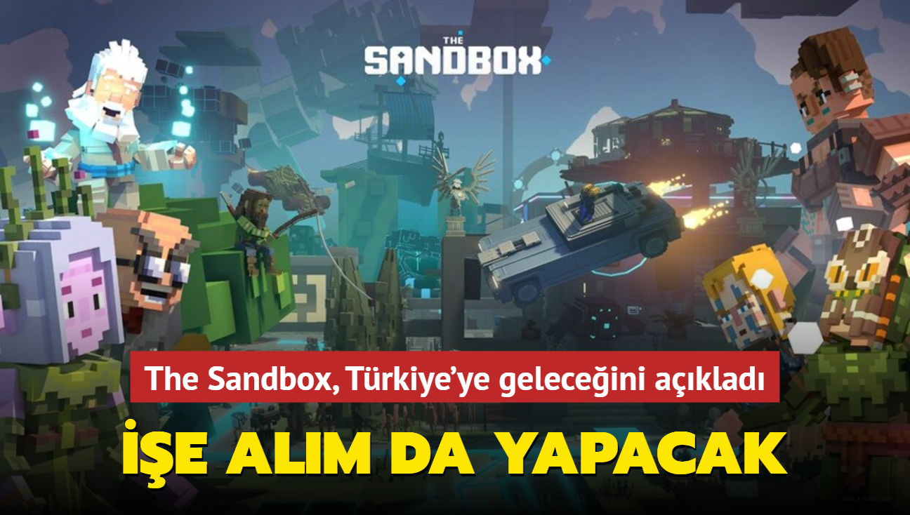 The Sandbox, Trkiye'ye geleceini aklad! e alm da yapacak...