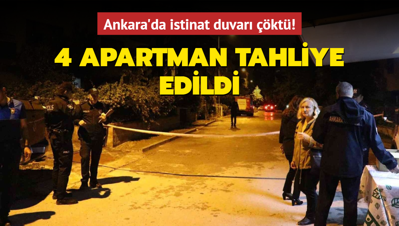Ankara'da istinat duvar kt! 4 apartman tahliye edildi