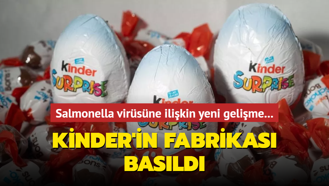 Salmonella virsne ilikin yeni gelime... Kinder'in fabrikas basld