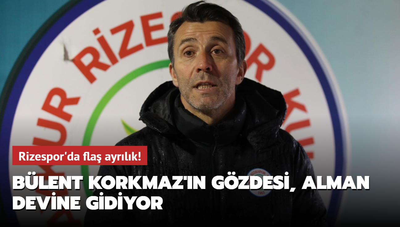 FLA transfer! Blent Korkmaz'n gzdesi, Rizespor'dan Alman devine