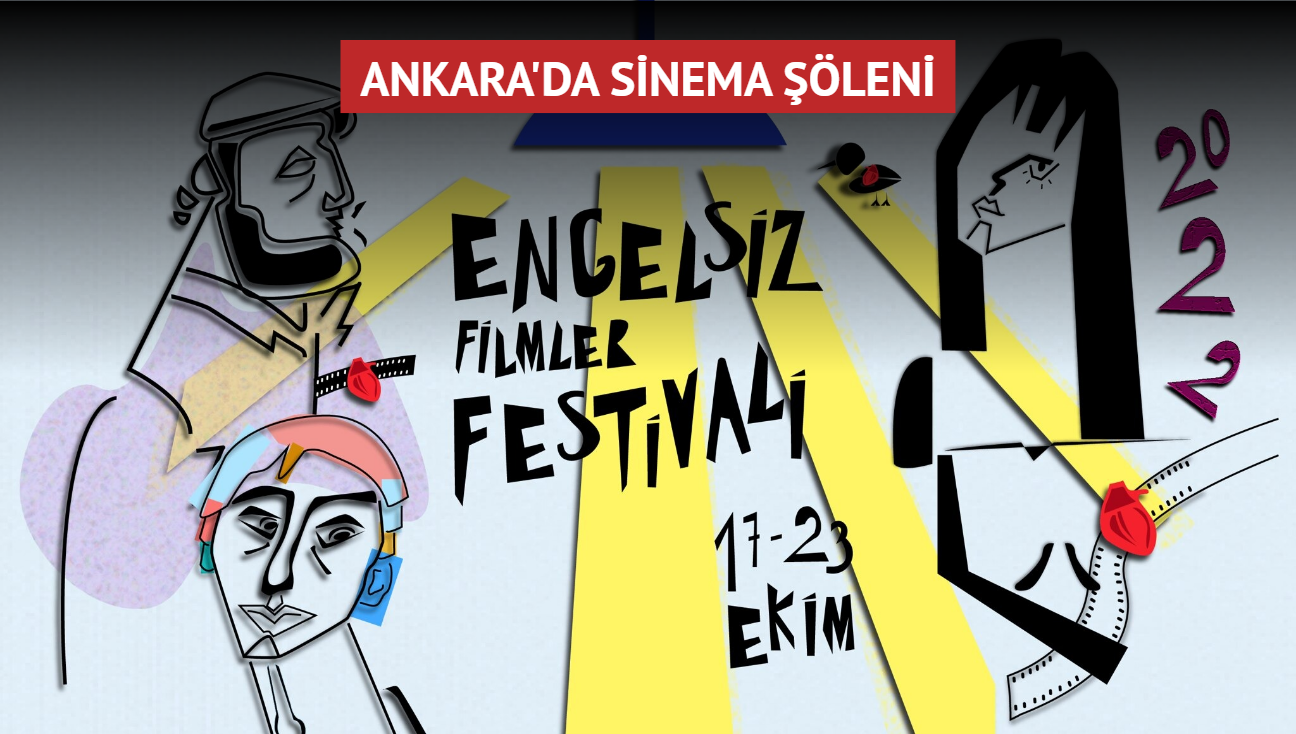 Engelsiz Filmler Festivali 17-23 Ekim'de Ankara'da balayacak