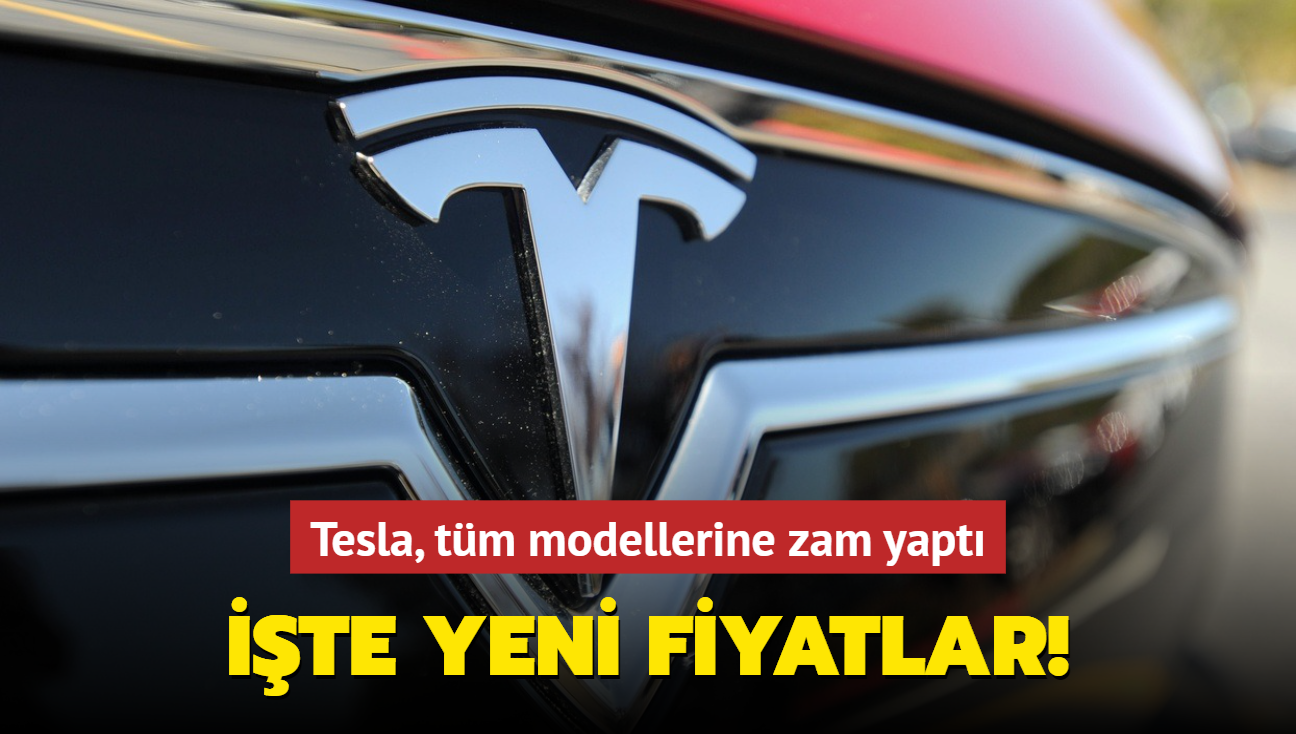 Tesla, tm modellerine zam yapt! te yeni fiyatlar...