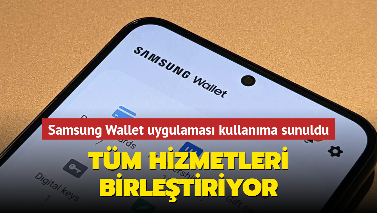 Samsung Wallet kullanıma sunuldu! Tüm hizmetleri birleştiriyor...