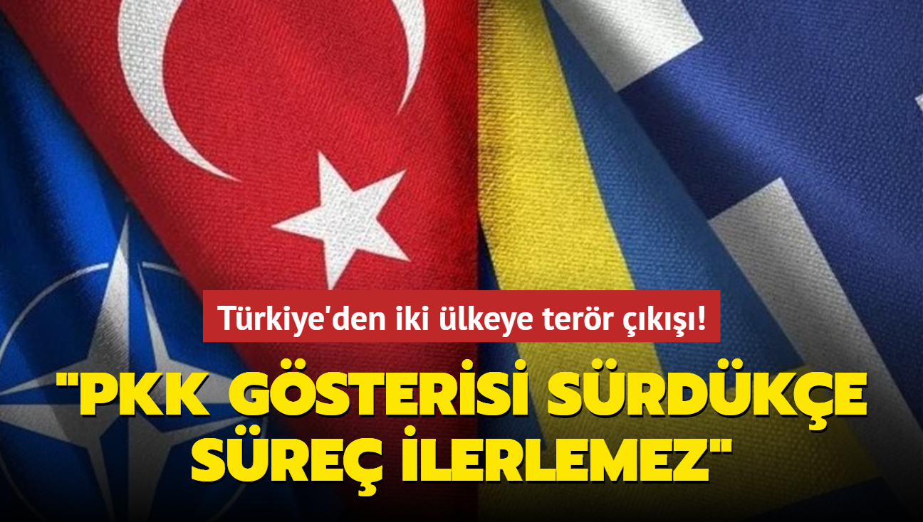 Trkiye'den sve ve Finlandiya'ya terr k: PKK gsterisi srdke sre ilerlemez