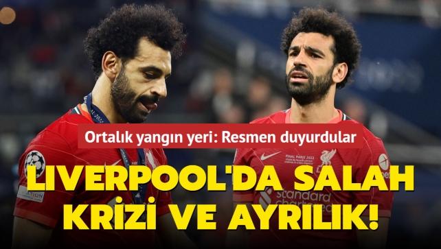 Liverpool'da Mohamed Salah krizi ve ayrlk! Ortalk yangn yeri: Resmen duyurdular