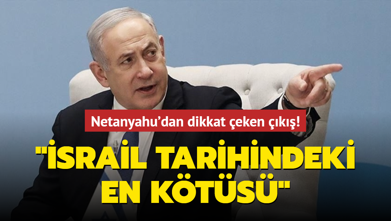 Netanyahu'dan dikkat eken k: srail tarihindeki en kts