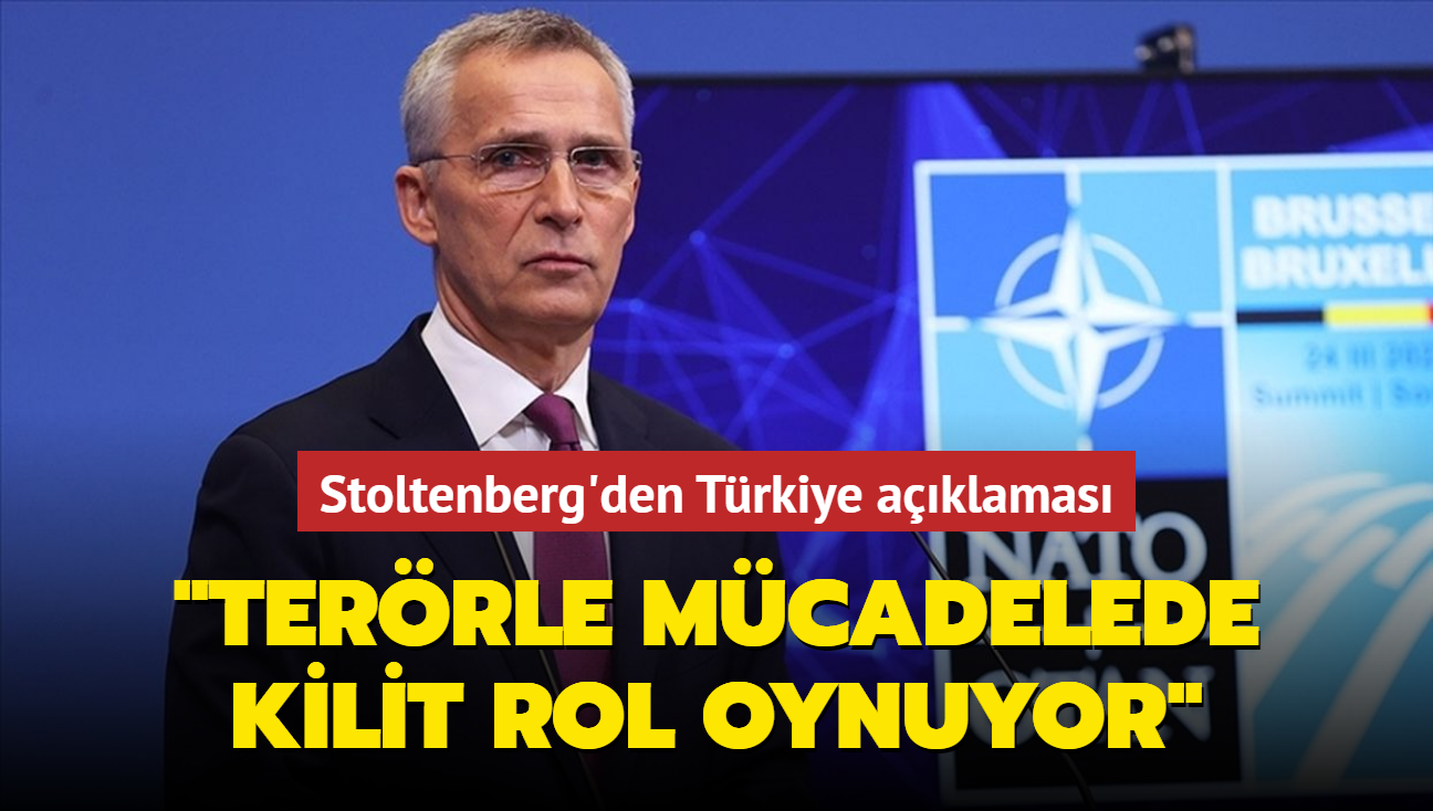 Stoltenberg'den Trkiye aklamas... "Terrle mcadelede kilit rol oynuyor"