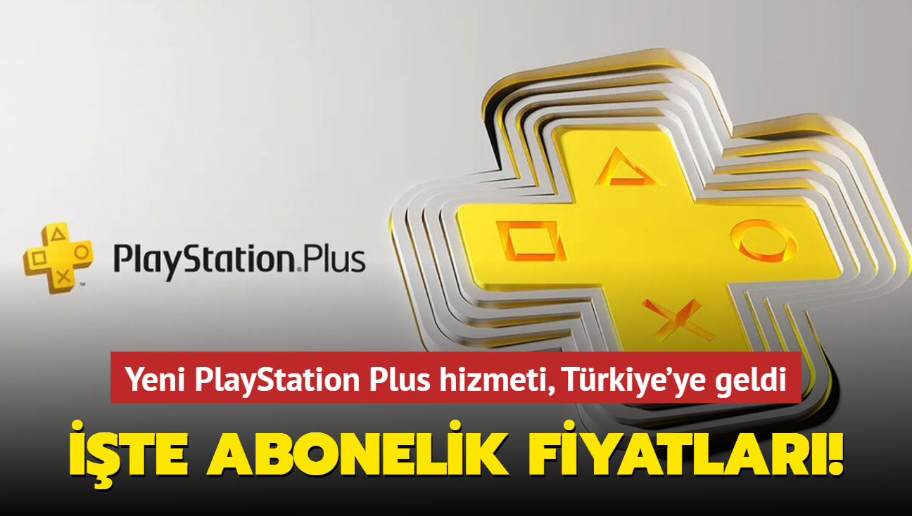 Yeni PlayStation Plus, Türkiye'ye geldi! İşte paket fiyatları…