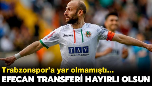 Ve Efecan Karaca transferi hayrl olsun! Trabzonspor'a yar olmamt