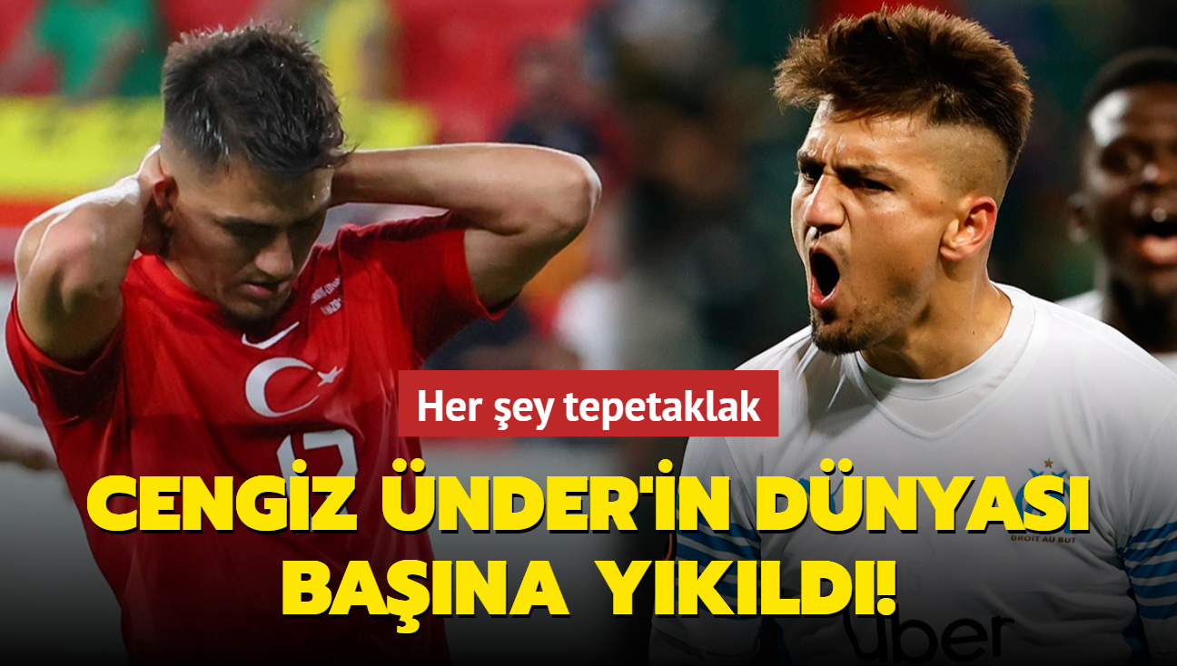 Cengiz Ünder'in dünyası başına yıkıldı! Her şey tepetaklak