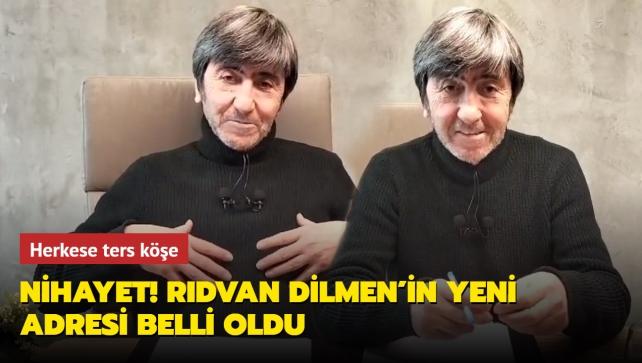 Sonunda! Rdvan Dilmen'in yeni adresi belli oldu: Herkese ters ke