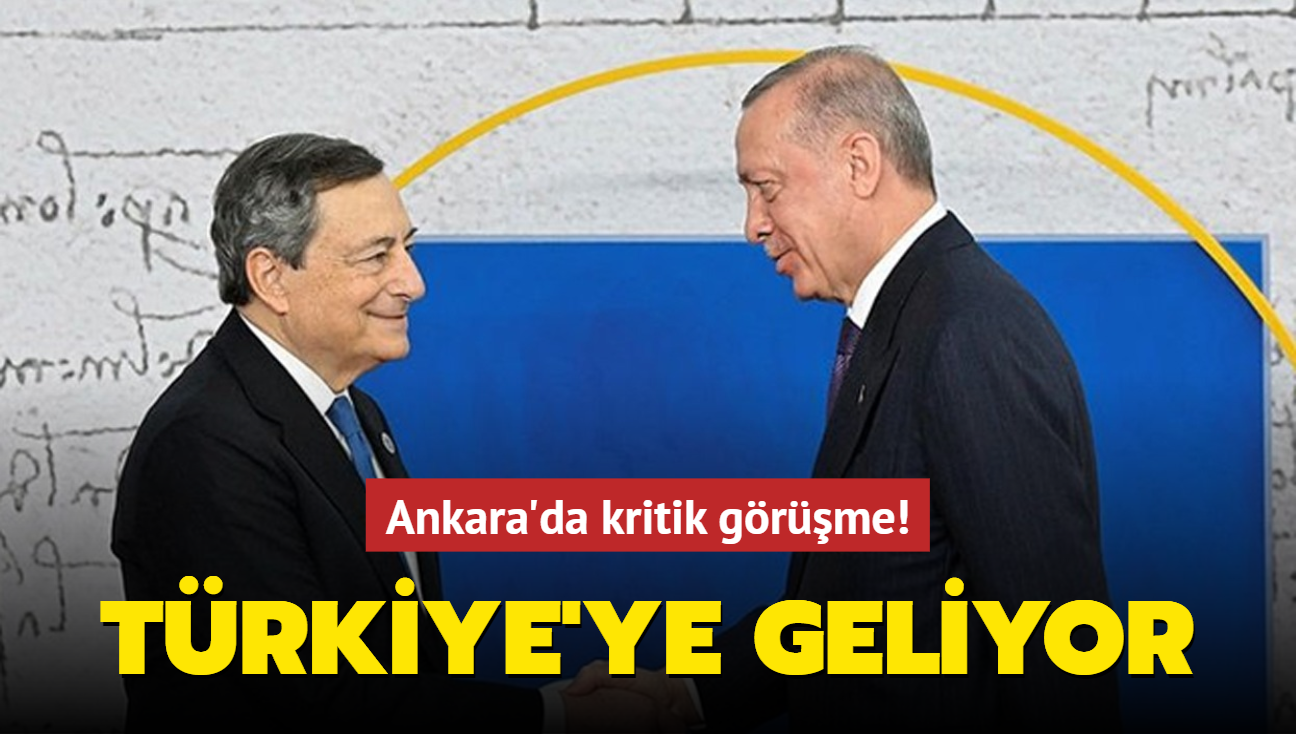 Ankara'da kritik görüşme! İtalya Başbakanı Mario Draghi Türkiye'ye geliyor