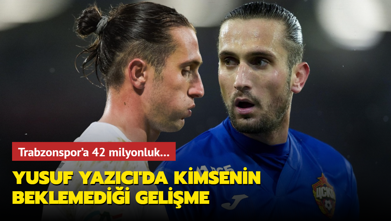 Yusuf Yazc'da kimsenin beklemedii gelime! Trabzonspor'a 42 milyonluk