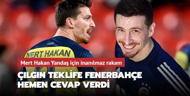 Mert Hakan Yandaş için çılgın teklif! İnanılmaz rakam: Fenerbahçe hemen cevap verdi...