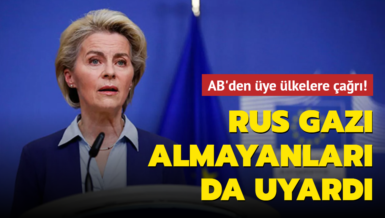 AB'den ye lkelere ar: Rus gaz almayanlar da uyard