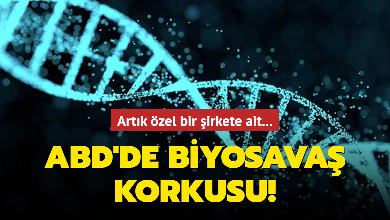 Artk zel bir irkete ait... ABD'de biyosava korkusu!