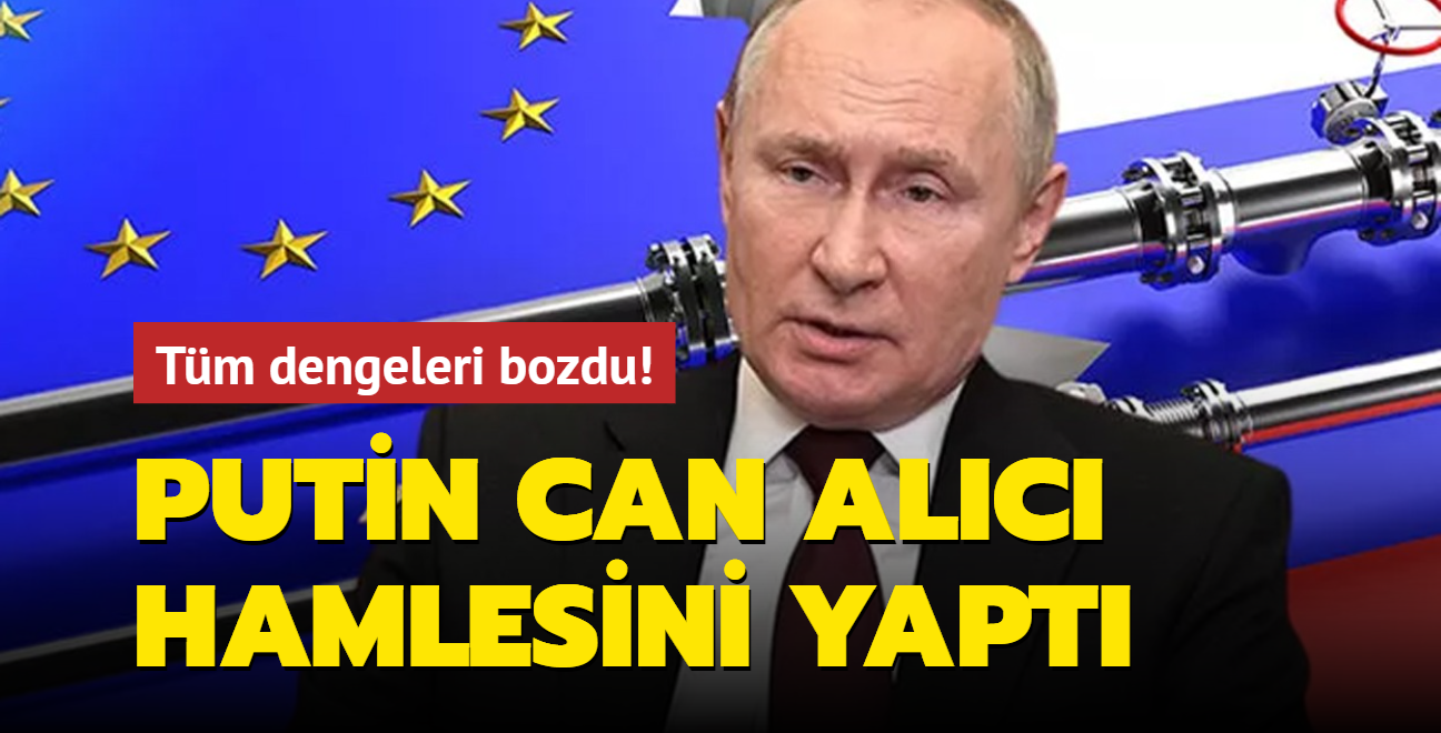 Putin can alc hamlesini yapt... Tm dengeleri bozdu