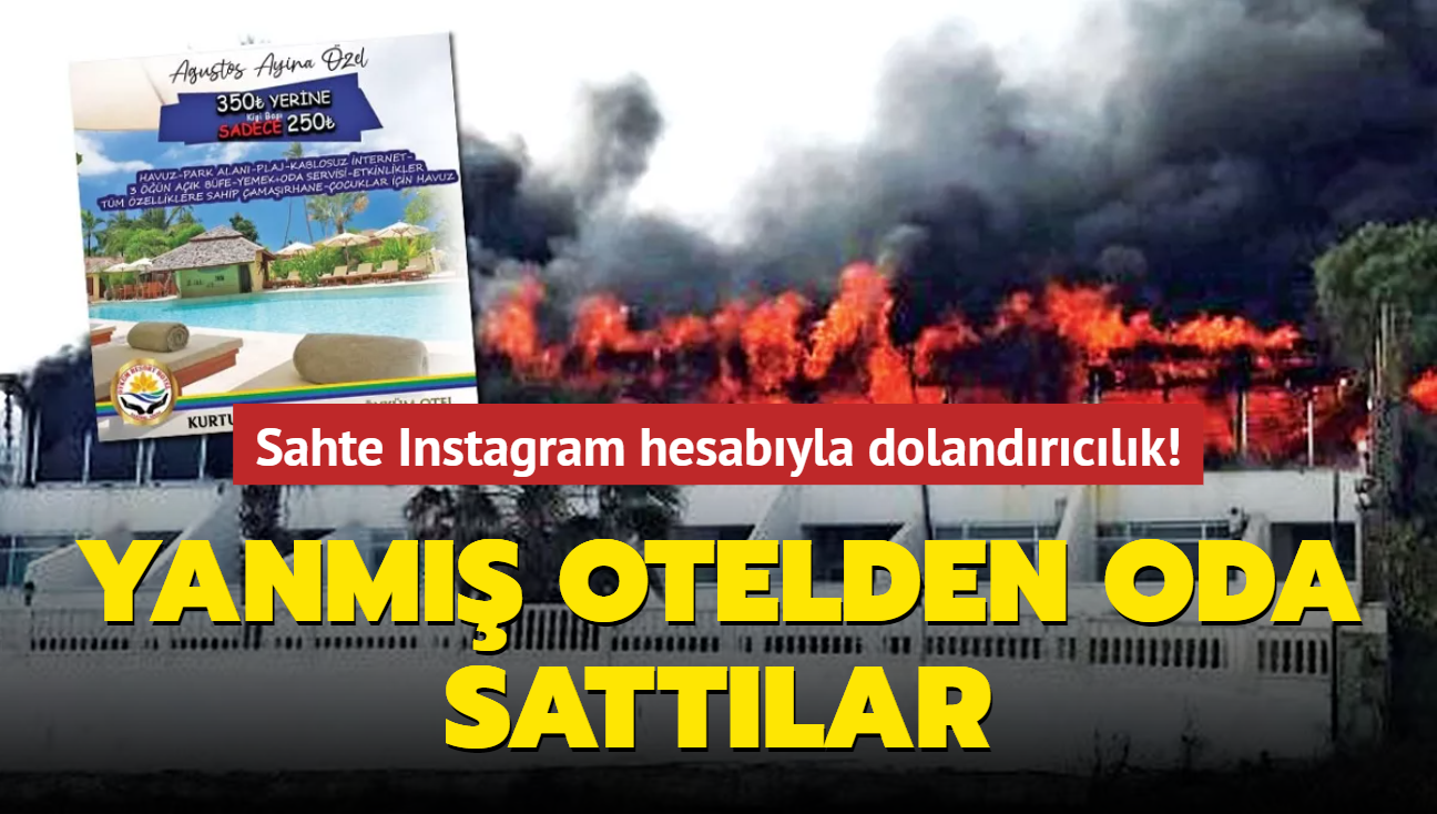 Sahte Instagram hesabyla dolandrclk! Yanm otelden oda sattlar