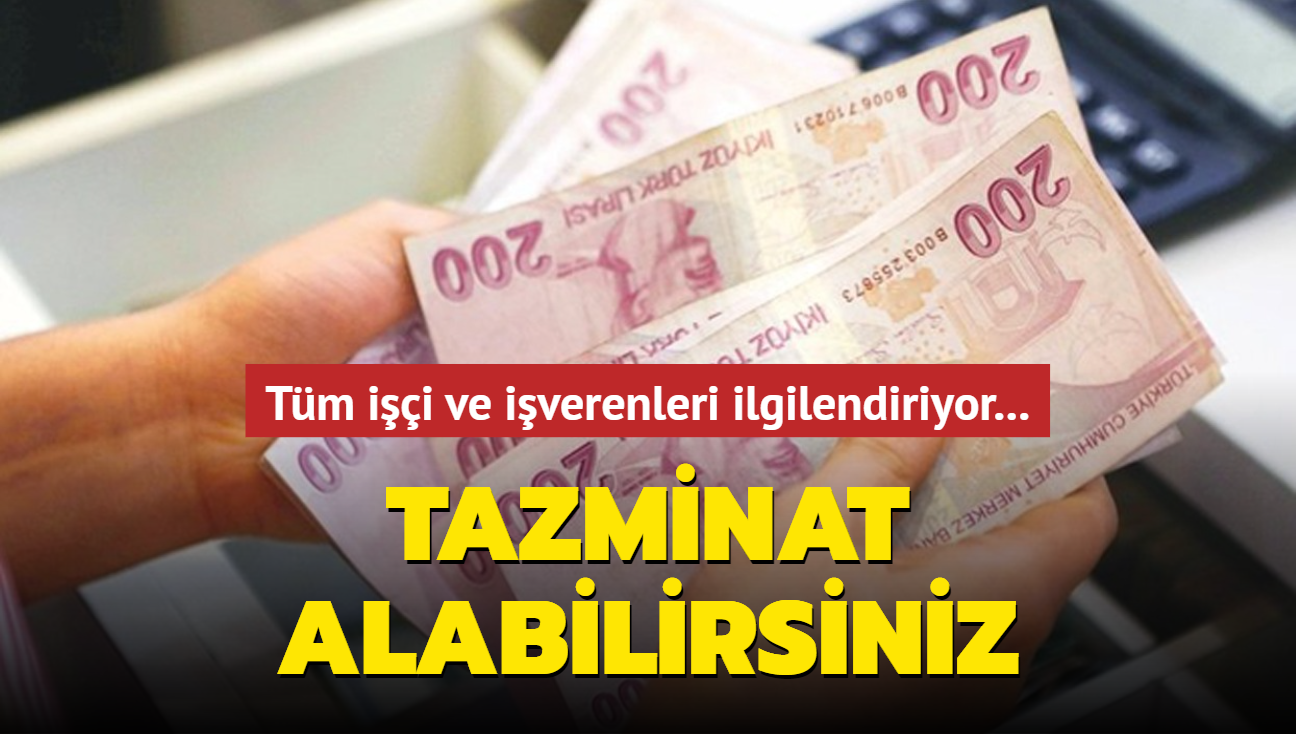 Tm ii ve iverenleri ilgilendiriyor... Tazminat alabilirsiniz