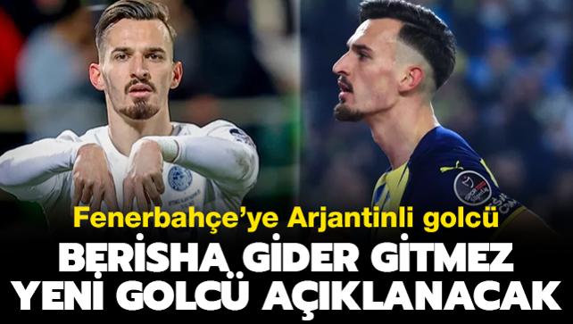 Mergim Berisha gider gitmez, Fenerbahe yeni golcsn aklayacak