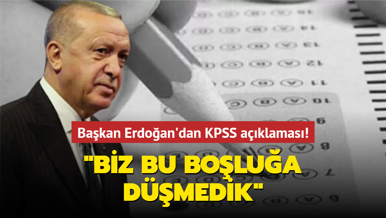 Bakan Erdoan'dan KPSS aklamas! "Biz bu bolua dmedik"