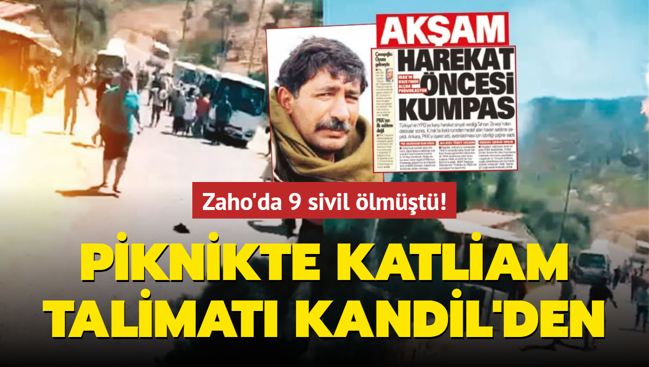 Zaho'da 9 sivil lmt! Piknikte katliam talimat Kandil'den