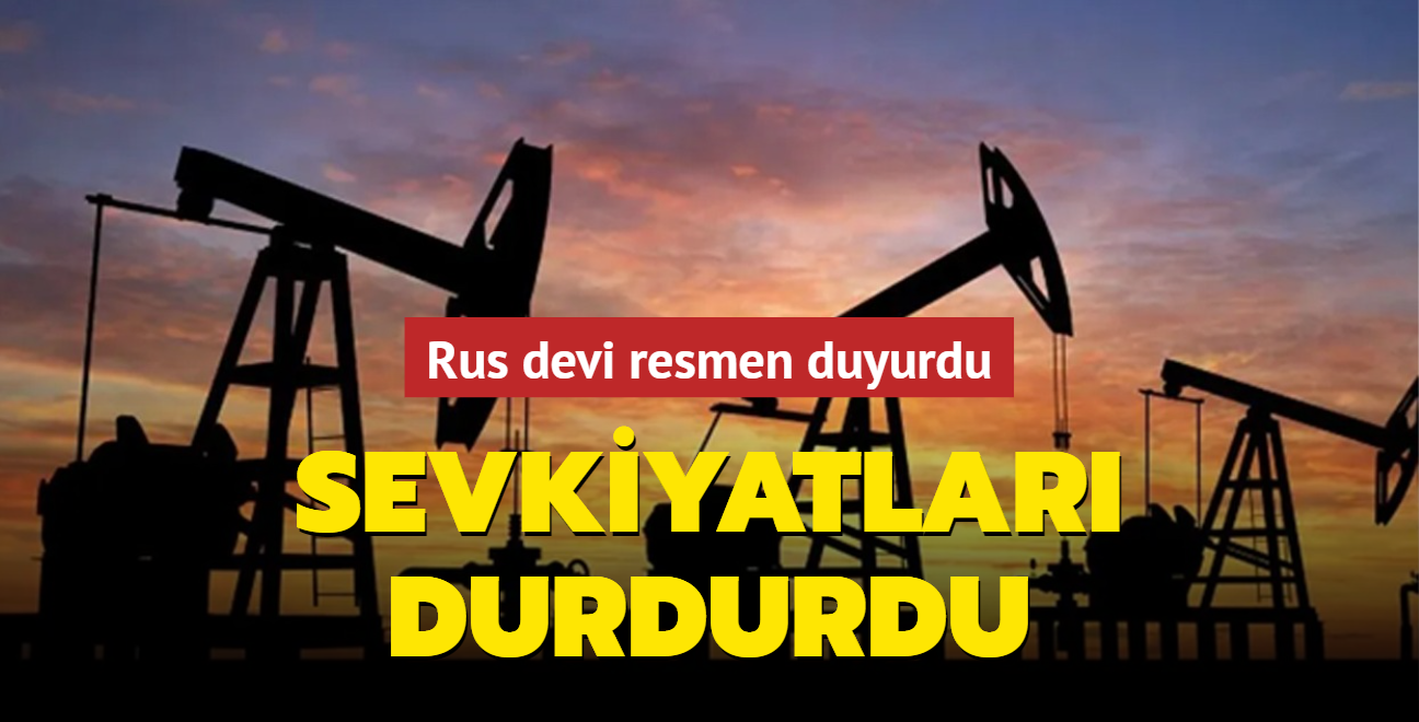Rus devi, Avrupa'ya petrol sevkiyatının durdurulduğunu açıkladı