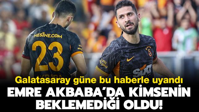 Ve Emre Akbaba'da kimsenin beklemedii oldu! Galatasaray gne bu haberle uyand