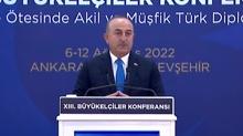 13. Büyükelçiler Konferansı... Bakan Çavuşoğlu'ndan açıklamalar