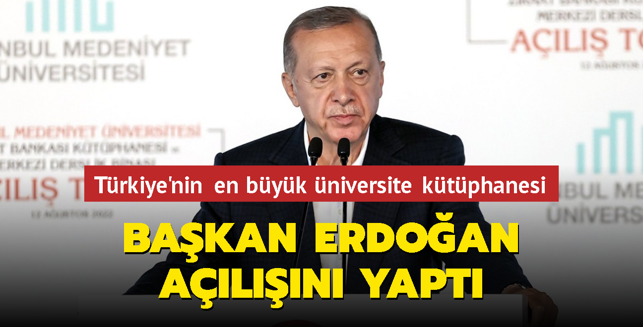 Başkan Erdoğan açılışını yaptı... Türkiye'nin en büyük üniversite kütüphanesi