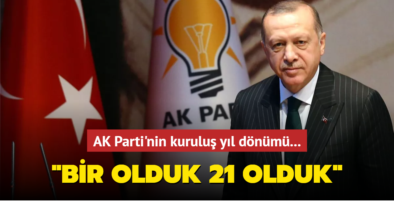 AK Parti'nin kurulu yl dnm... 'Bir olduk 21 olduk'