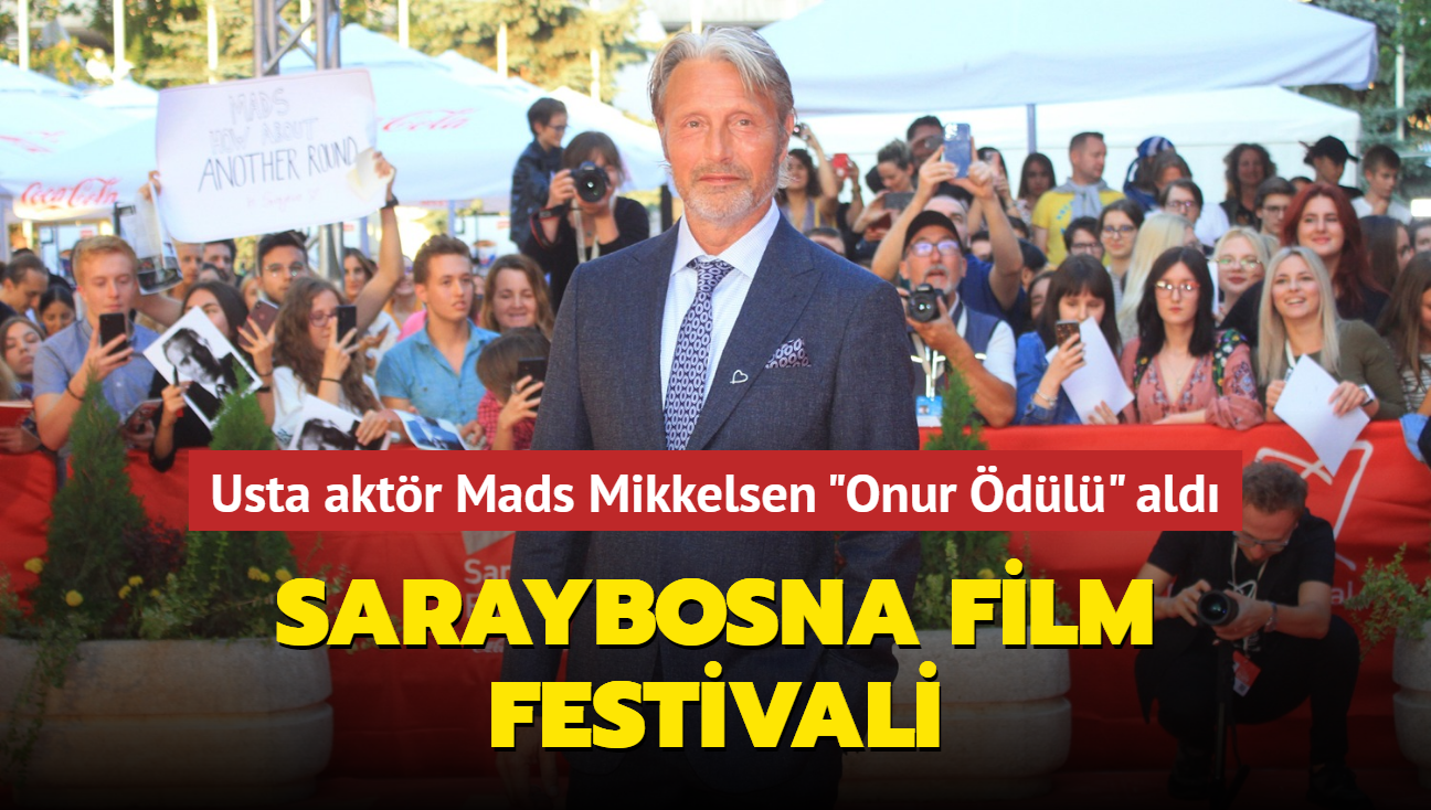 Mads Mikkelsen'e Saraybosna Film Festivali'nde "Onur dl" verildi