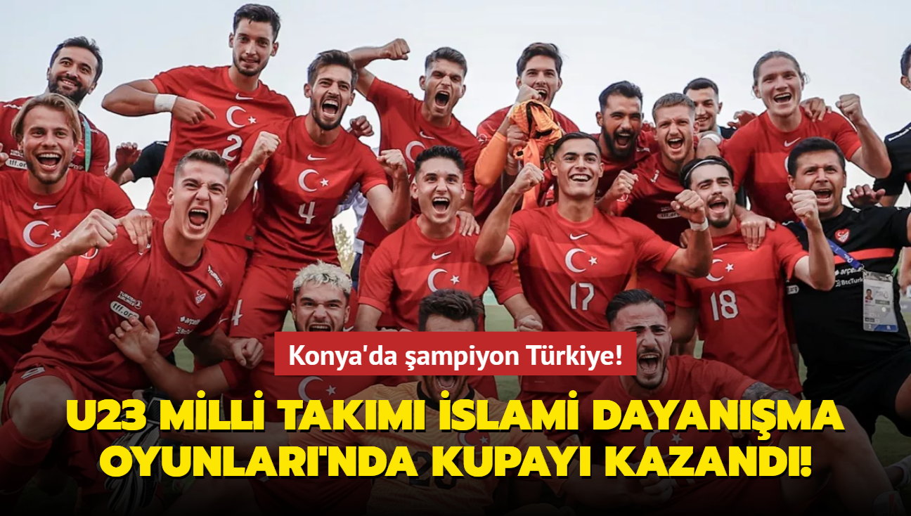 Konya'da ampiyon Trkiye! U23 Milli Takm finalde Suudi Arabistan' devirdi