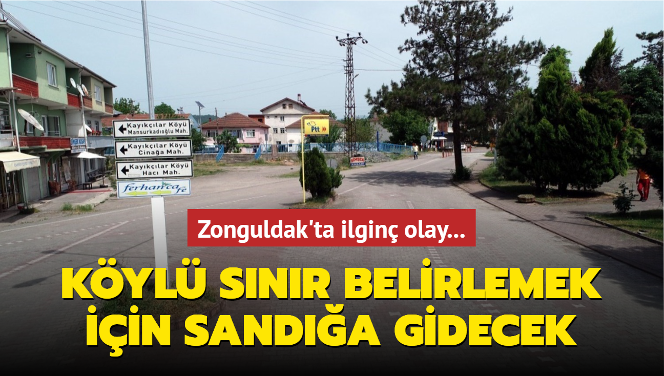 Zonguldak'ta ilgin olay! Kyl snr iin sanda gidecek