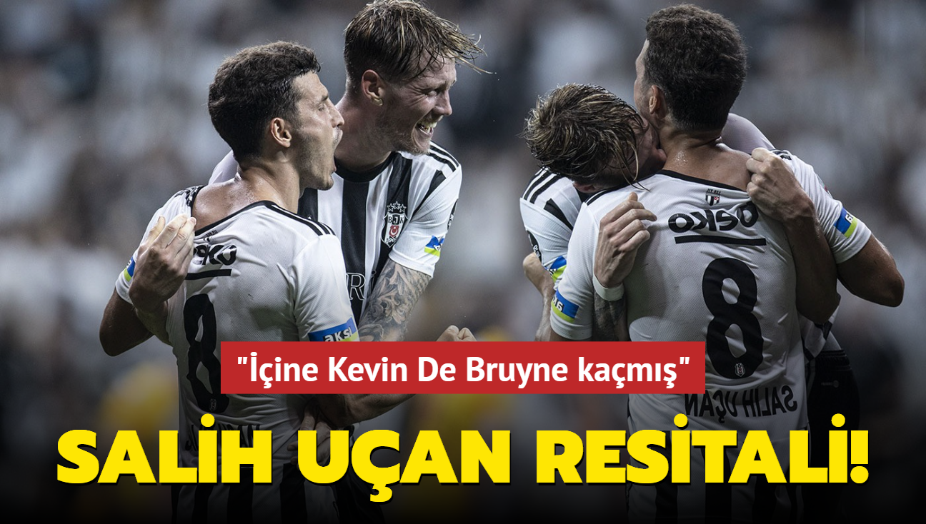 Salih Uan resitali! "ine Kevin De Bruyne kam"