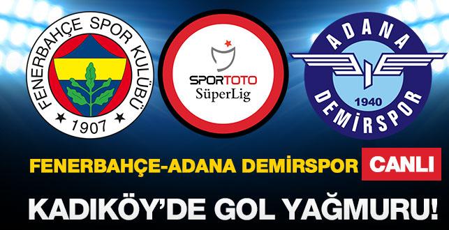 Canl Yayn: Fenerbahe-Adana Demirspor