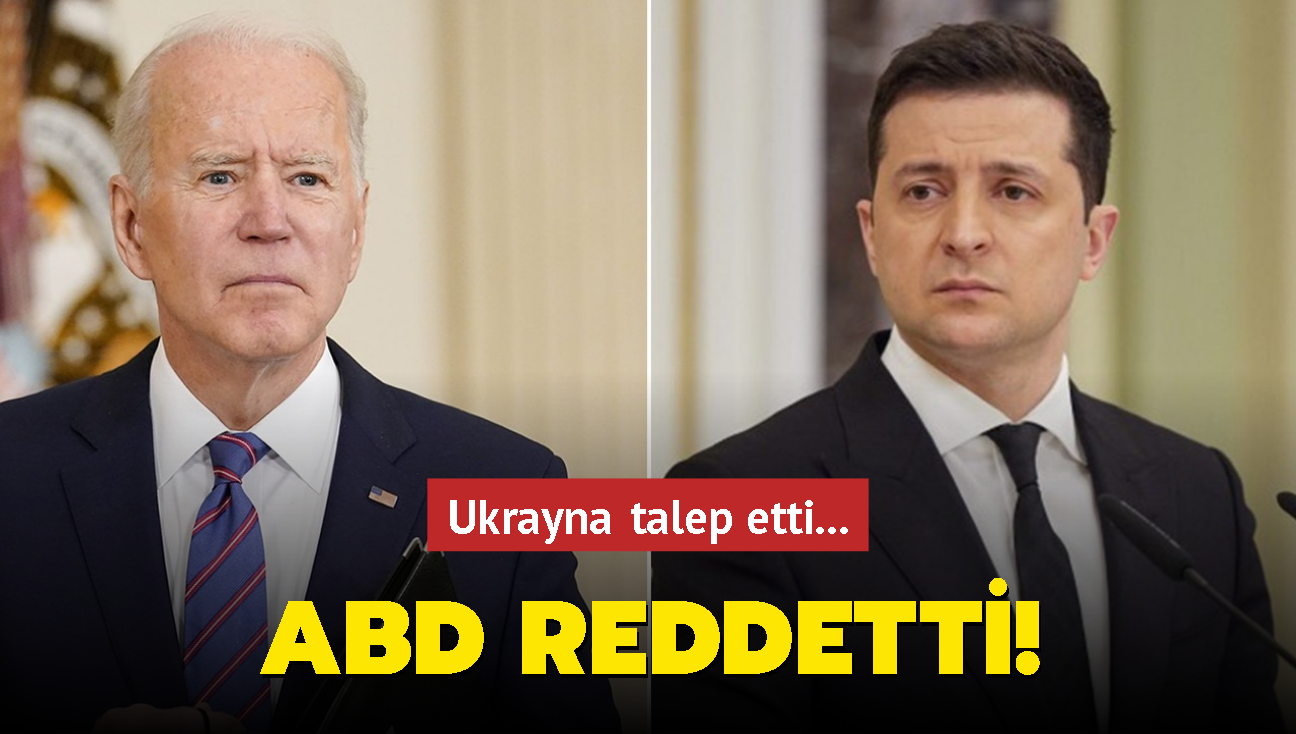 Ukrayna talep etti... ABD reddetti